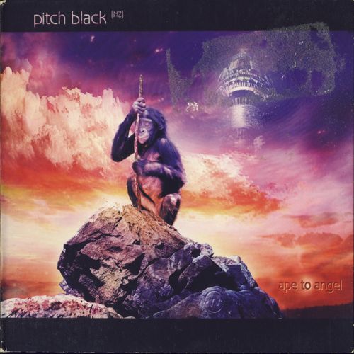 Pitch Black - Ape To Angel